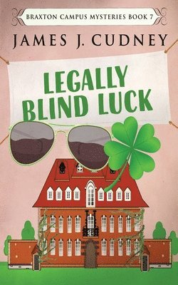 Legally Blind Luck 1