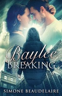 bokomslag Baylee Breaking