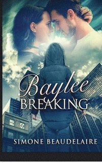 bokomslag Baylee Breaking