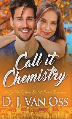 D J Van Oss - Call It Chemistry, Inbunden