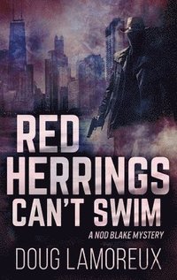 bokomslag Red Herrings Can't Swim