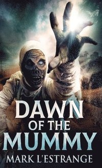 bokomslag Dawn Of The Mummy