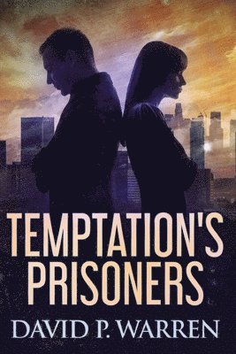 Temptation's Prisoners