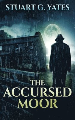 The Accursed Moor 1