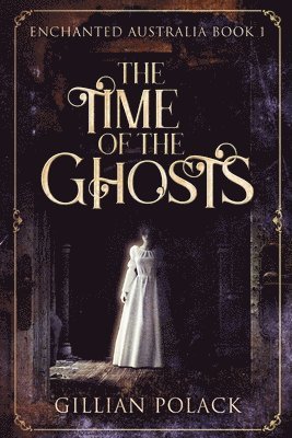 bokomslag Time Of The Ghosts