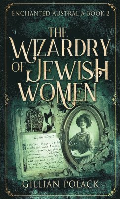 Wizardry Of Jewish Women