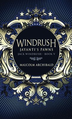 Windrush - Jayanti's Pawns 1