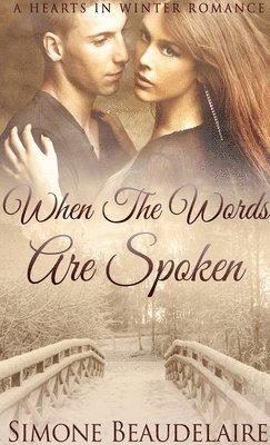 When The Words Are Spoken 1