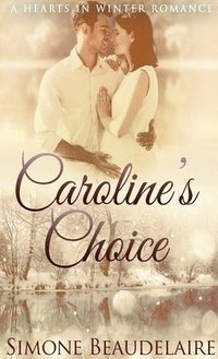 bokomslag Caroline's Choice