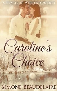 bokomslag Caroline's Choice
