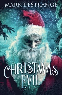 Christmas Evil 1