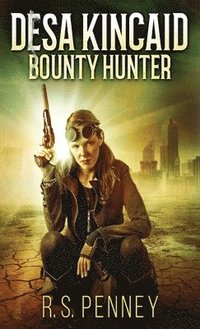 bokomslag Desa Kincaid - Bounty Hunter