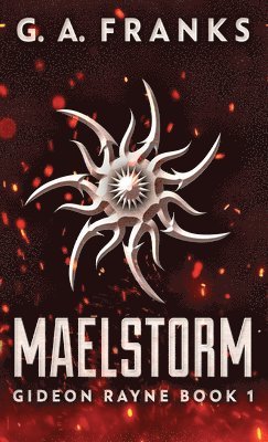 G a Franks - Maelstorm, Inbunden