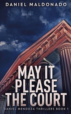 May It Please The Court