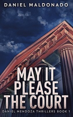 May It Please The Court