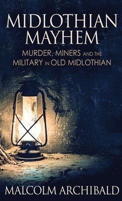 Midlothian Mayhem 1