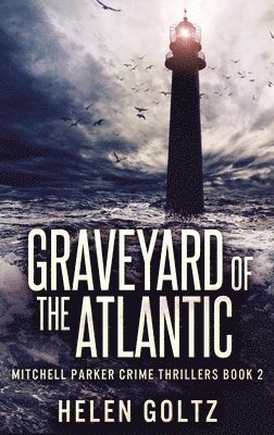 bokomslag Graveyard Of The Atlantic