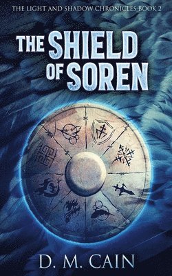 The Shield Of Soren 1