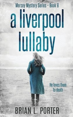 Liverpool Lullaby