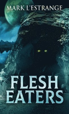 Flesh Eaters 1