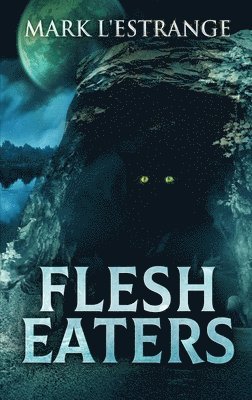 Flesh Eaters 1