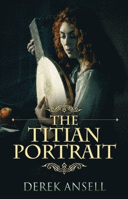Derek Ansell - Titian Portrait, Häftad