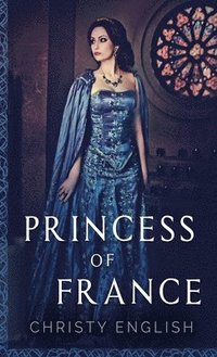bokomslag Princess Of France