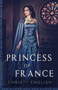 bokomslag Princess Of France