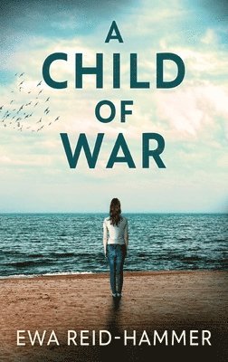 A Child Of War 1