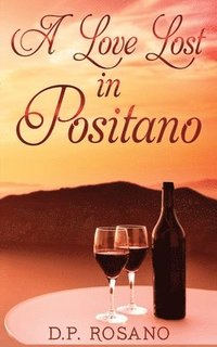 bokomslag A Love Lost in Positano