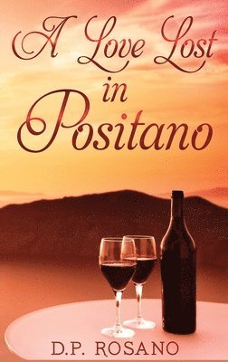 A Love Lost in Positano 1