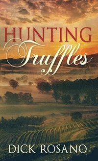 bokomslag Hunting Truffles