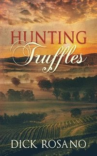 bokomslag Hunting Truffles
