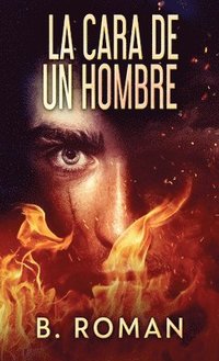 bokomslag Cara De Un Hombre