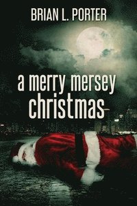 bokomslag Merry Mersey Christmas