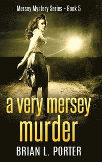 bokomslag Very Mersey Murder
