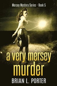 bokomslag Very Mersey Murder