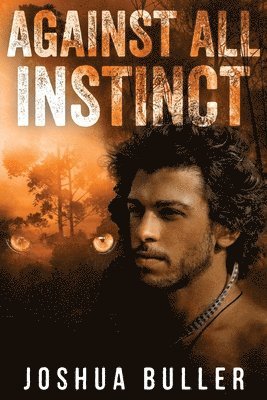 Against All Instinct 1