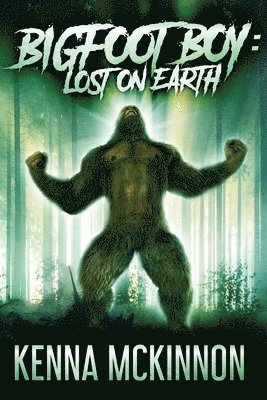Kenna McKinnon - Bigfoot Boy, Häftad