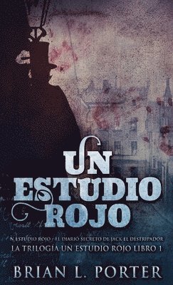 Brian L Porter - Estudio Rojo - El Diario Secreto de Jack el Destripador, Inbunden