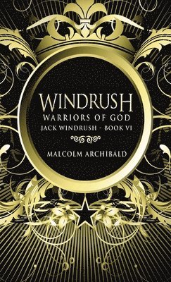 Malcolm Archibald - Warriors Of God, Inbunden