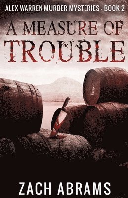 A Measure of Trouble 1