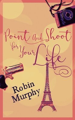 Point And Shoot For Your Life 1