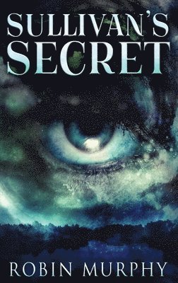 Sullivan's Secret