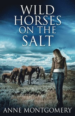 Wild Horses On The Salt 1