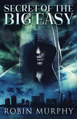 Secret Of The Big Easy