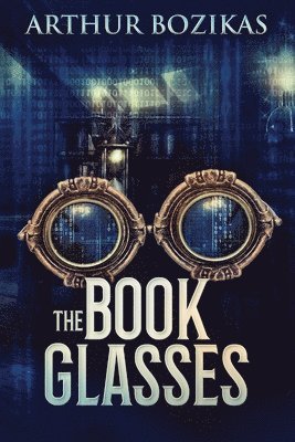 Arthur Bozikas - Book Glasses, Häftad