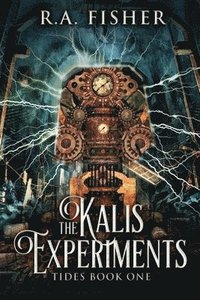 bokomslag The Kalis Experiments