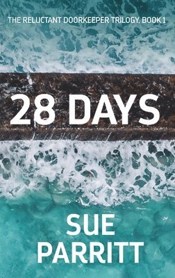 Sue Parritt - 28 Days, Inbunden
