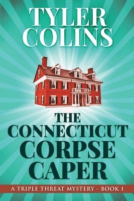Connecticut Corpse Caper 1